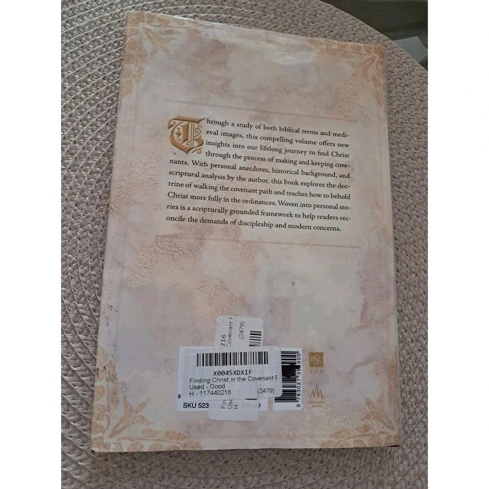 Finding Christ in‎ the Covenant Path Ancient Insights for Modern Life 1st Ed LDS